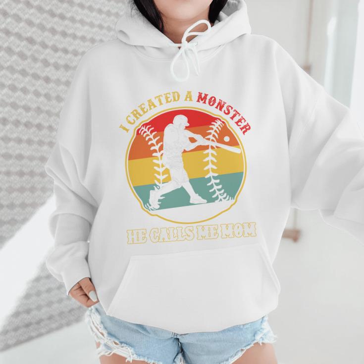Baseball Mom I Created A Monster He Calls Me Mom Wmen Hoodie Baseball Mom I Created A Monster He Calls Me Mom Wmen Hoodie