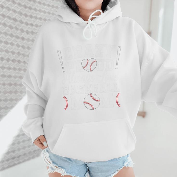 Crazy Proud Always Loud Baseball Mom Saying Graphic Premium Tri-Blend Wmen Hoodie Crazy Proud Always Loud Baseball Mom Saying Graphic Premium Tri-Blend Wmen Hoodie