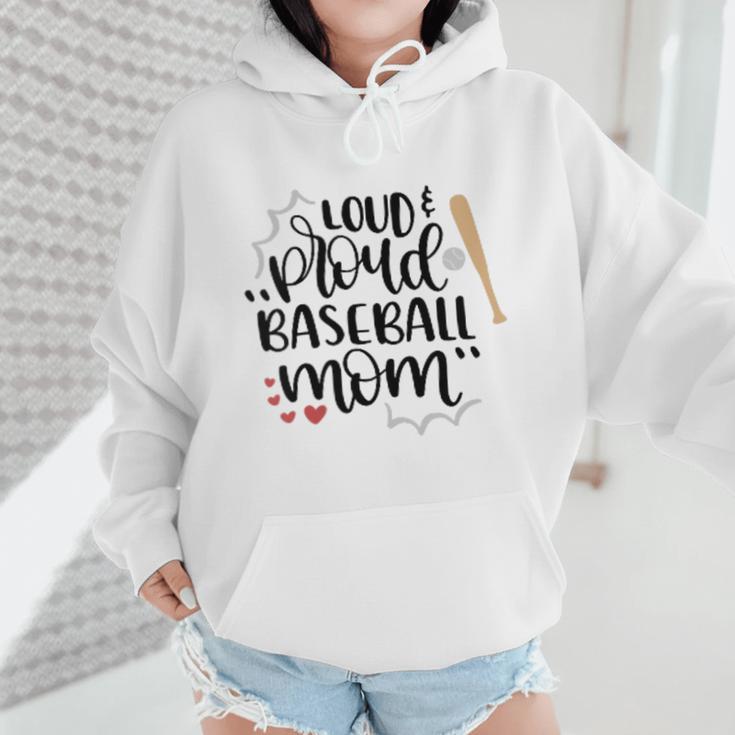 Loud & Proud Baseball Mom Wmen Hoodie Loud & Proud Baseball Mom Wmen Hoodie