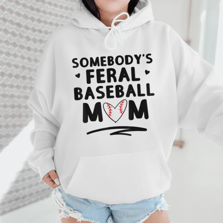Loudmouth Baseball Mama ShirtSomebody's Feral Baseball Mom Wmen Hoodie