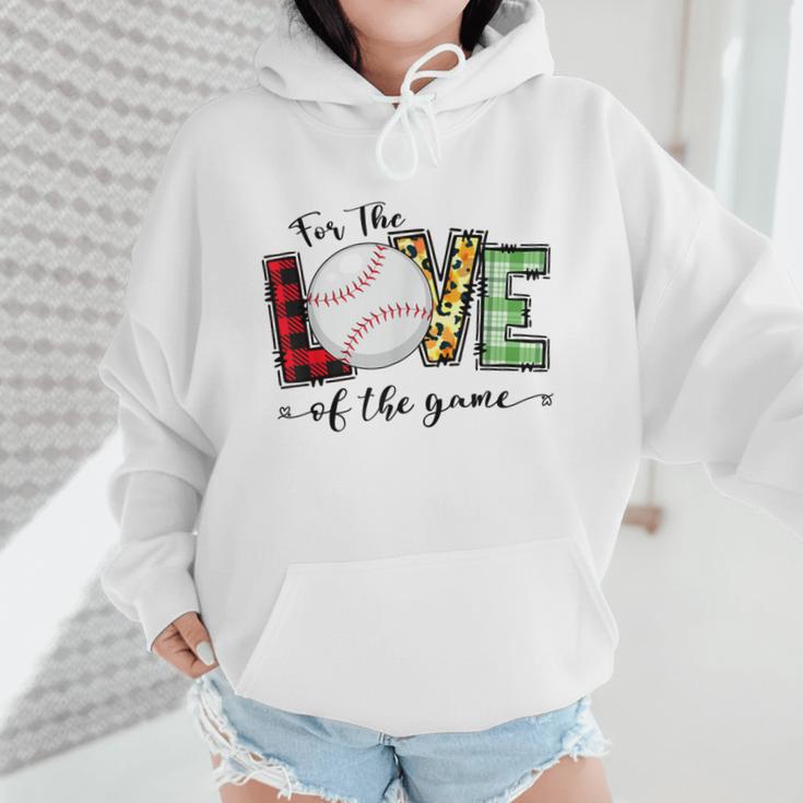 For The Love Of The Game Day Baseball Mom Cheering Lovers Wmen Hoodie For The Love Of The Game Day Baseball Mom Cheering Lovers Wmen Hoodie