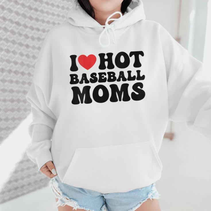 I Love Hot Baseball Moms Baseball Mom Sport Men Women Wmen Hoodie I Love Hot Baseball Moms Baseball Mom Sport Men Women Wmen Hoodie