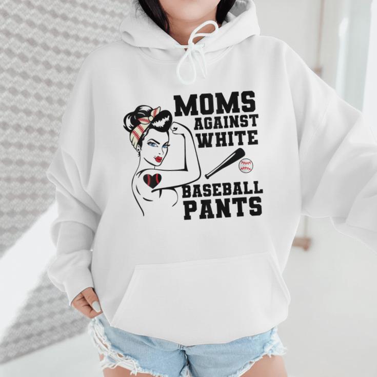 Moms Against White Baseball Pants Funny Baseball Mom Wmen Hoodie Moms Against White Baseball Pants Funny Baseball Mom Wmen Hoodie