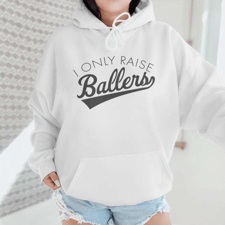 I Only Raise Ballers Baseball Mom & Parent Sports Premium Wmen Hoodie I Only Raise Ballers Baseball Mom & Parent Sports Premium Wmen Hoodie