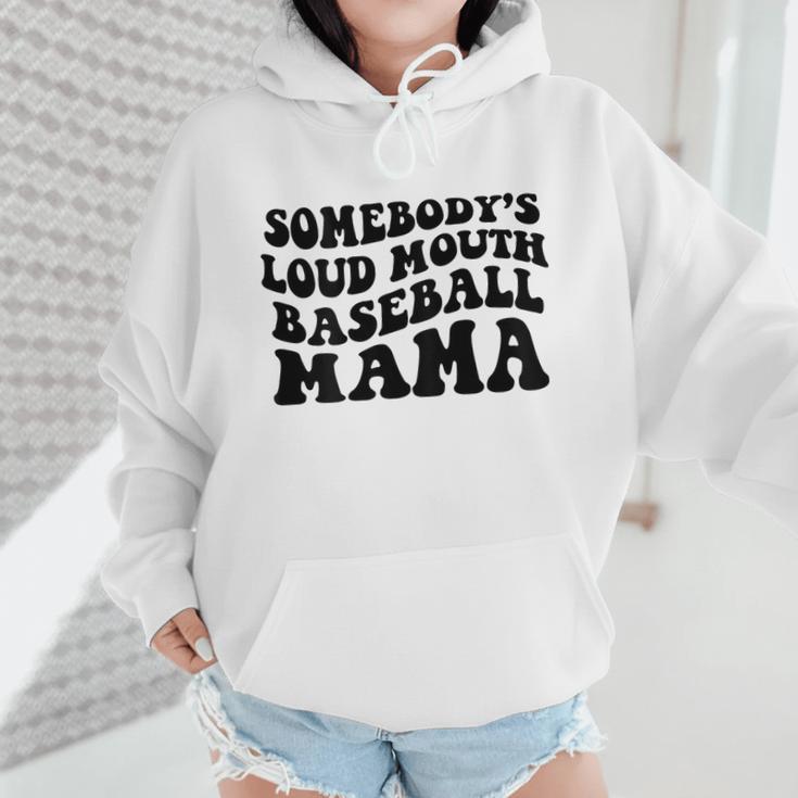 Somebody's Loud Mouth Baseball Mama Baseball Mom Wmen Hoodie Somebody's Loud Mouth Baseball Mama Baseball Mom Wmen Hoodie