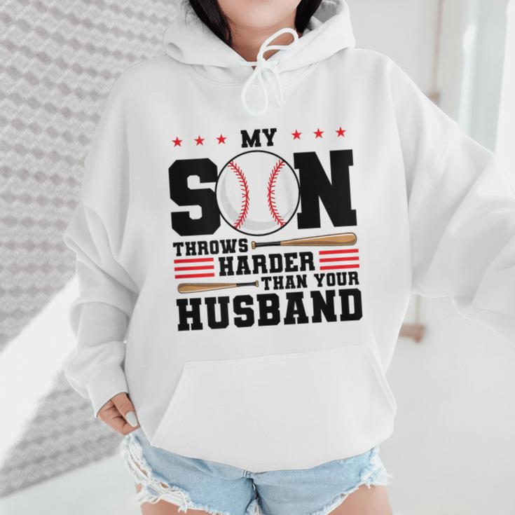 My Son Throws Harder Than Your Husband Baseball Mom Wmen Hoodie My Son Throws Harder Than Your Husband Baseball Mom Wmen Hoodie
