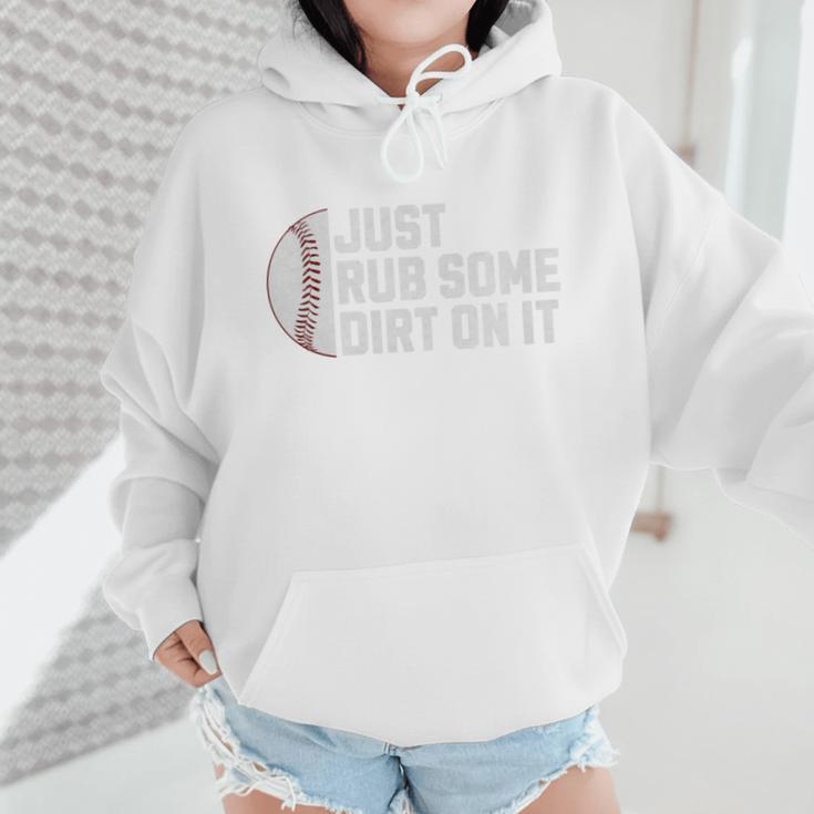 Sports Meme Rub Some Dirt On It For Baseball Mom Premium Wmen Hoodie Sports Meme Rub Some Dirt On It For Baseball Mom Premium Wmen Hoodie