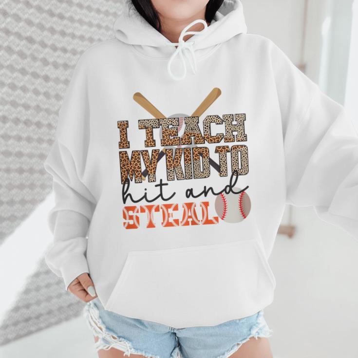 I Teach My Kids To Hit And Steal Baseball Moms Quote Wmen Hoodie I Teach My Kids To Hit And Steal Baseball Moms Quote Wmen Hoodie