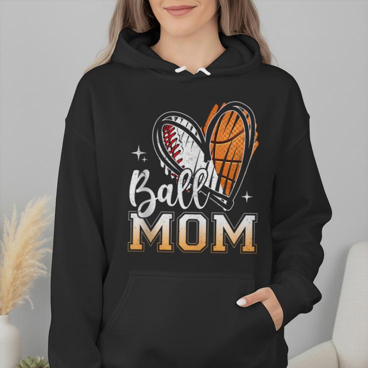 Ball Mom Heart Basketball Baseball Mom Wmen Hoodie Ball Mom Heart Basketball Baseball Mom Wmen Hoodie