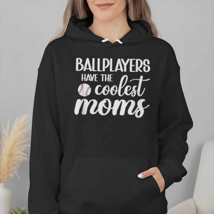 Ballplayers Have The Coolest Moms Baseball Mom Wmen Hoodie Ballplayers Have The Coolest Moms Baseball Mom Wmen Hoodie