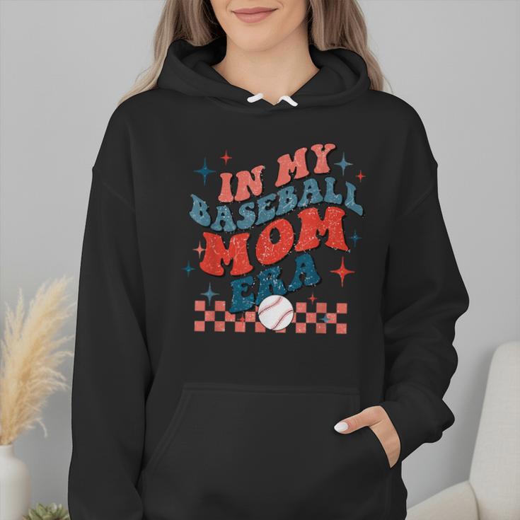 In My Baseball Mom Era Groovy Mom Baseball Mama Mother's Day Wmen Hoodie In My Baseball Mom Era Groovy Mom Baseball Mama Mother's Day Wmen Hoodie