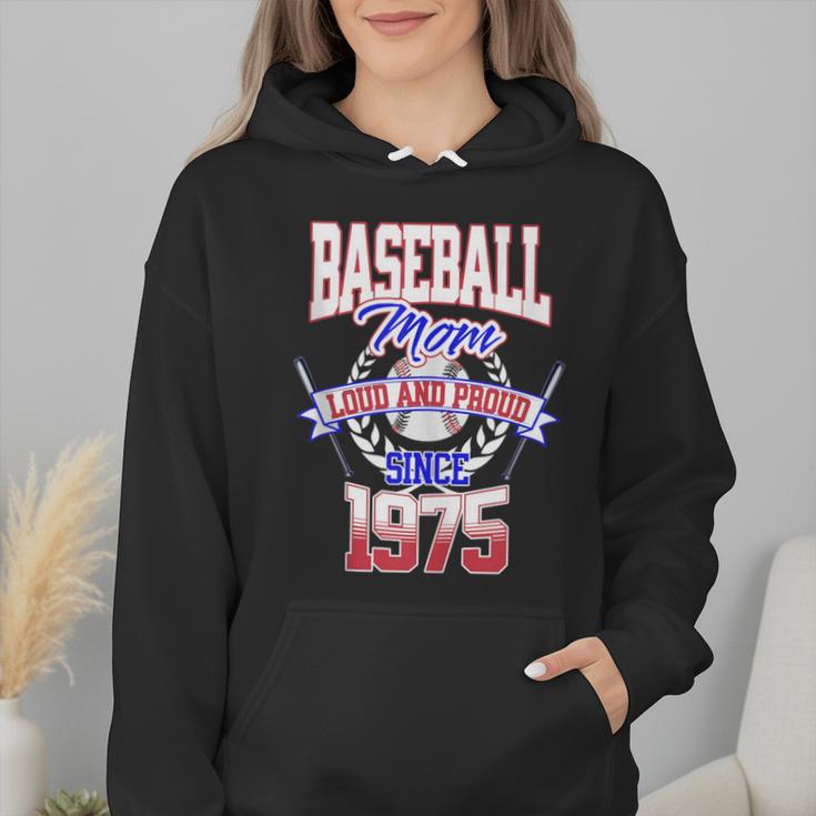 Baseball Mom Loud & Proud Since 1975 Wmen Hoodie Baseball Mom Loud & Proud Since 1975 Wmen Hoodie
