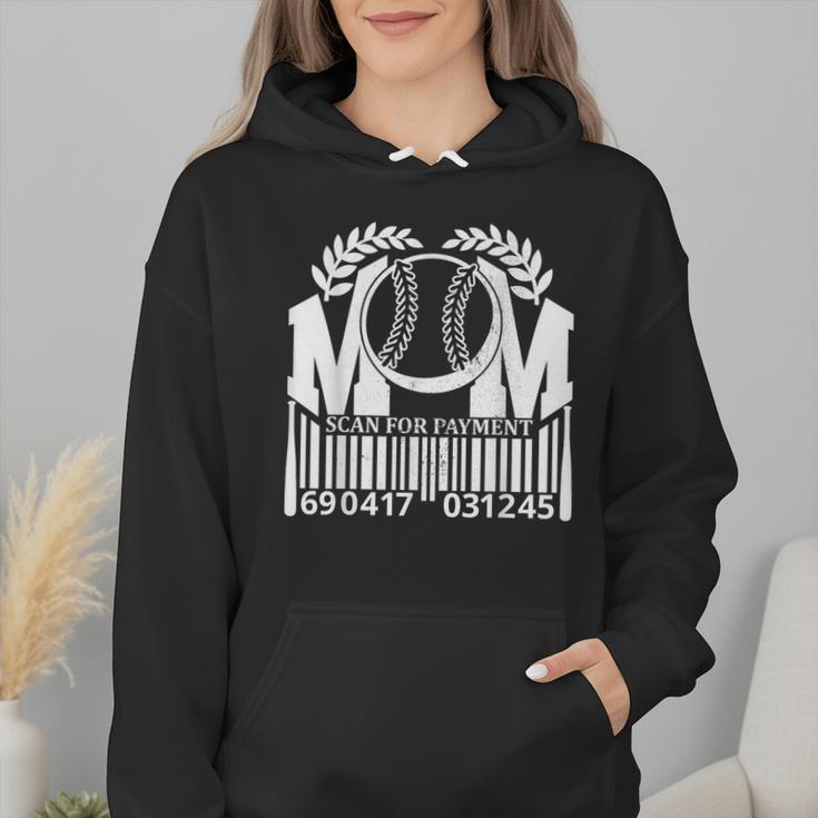Baseball Mom Scan For Payment Sporty Humor Wmen Hoodie Baseball Mom Scan For Payment Sporty Humor Wmen Hoodie