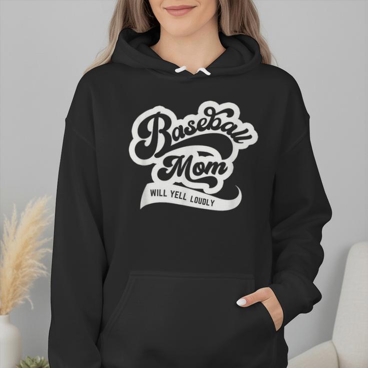 Baseball Mom Will Yell Loudly Wmen Hoodie Baseball Mom Will Yell Loudly Wmen Hoodie