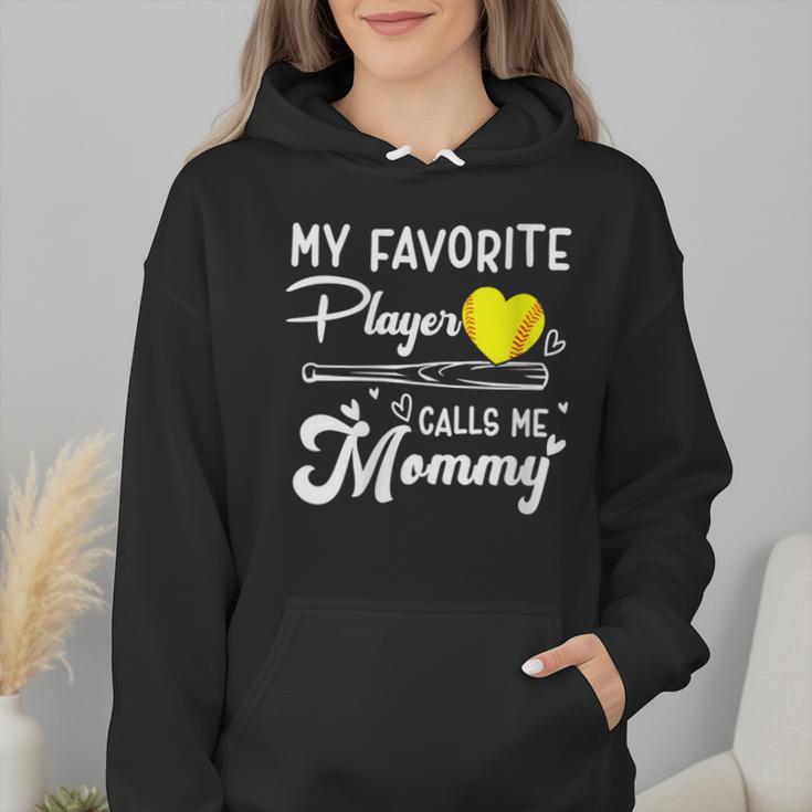 My Favorite Player Calls Me Mommy Softball Baseball Mom Wmen Hoodie My Favorite Player Calls Me Mommy Softball Baseball Mom Wmen Hoodie
