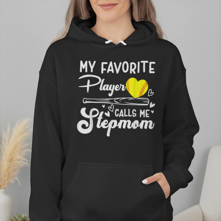 My Favorite Player Calls Me Stepmom Softball Baseball Mom Wmen Hoodie My Favorite Player Calls Me Stepmom Softball Baseball Mom Wmen Hoodie