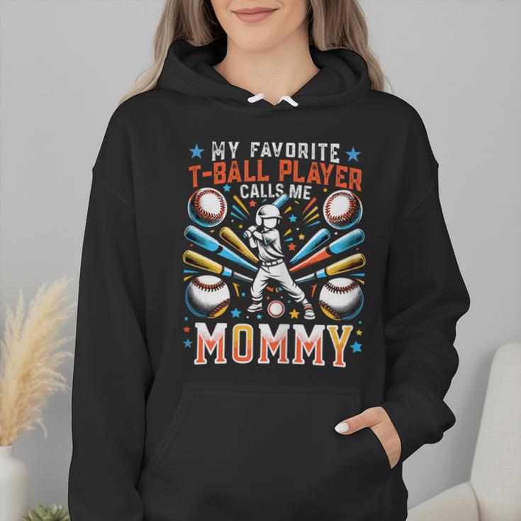 Favorite T-Ball Player Calls Mommy Baseball Mom Wmen Hoodie Favorite T-Ball Player Calls Mommy Baseball Mom Wmen Hoodie