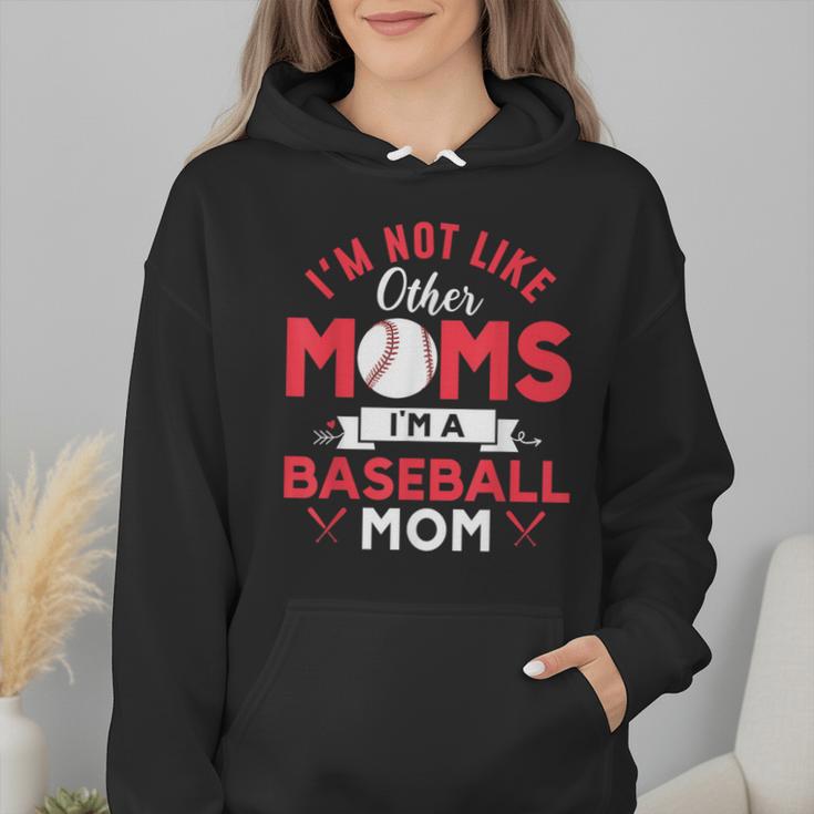 I'm Not Like Other Moms Im A Baseball Mom Mother's Day Wmen Hoodie I'm Not Like Other Moms Im A Baseball Mom Mother's Day Wmen Hoodie
