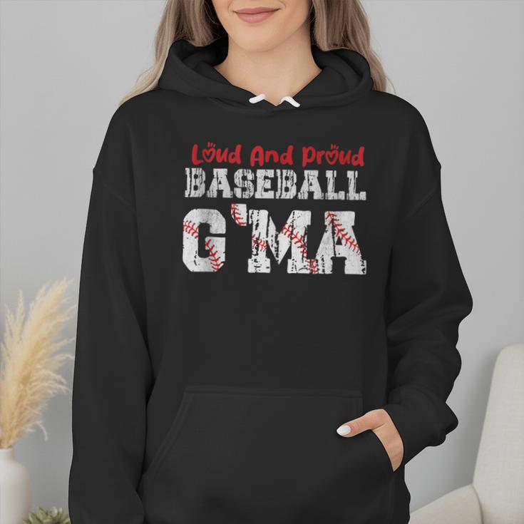 Loud And Proud Baseball G'Ma Baseball Mom Wmen Hoodie Loud And Proud Baseball G'Ma Baseball Mom Wmen Hoodie
