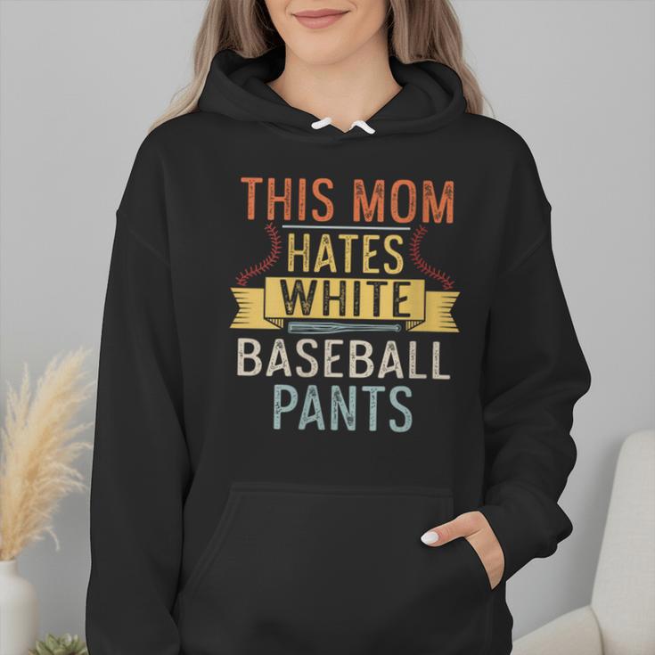 This Mom Hates White Baseball Pants Quote For a Baseball Mom Wmen Hoodie This Mom Hates White Baseball Pants Quote For a Baseball Mom Wmen Hoodie