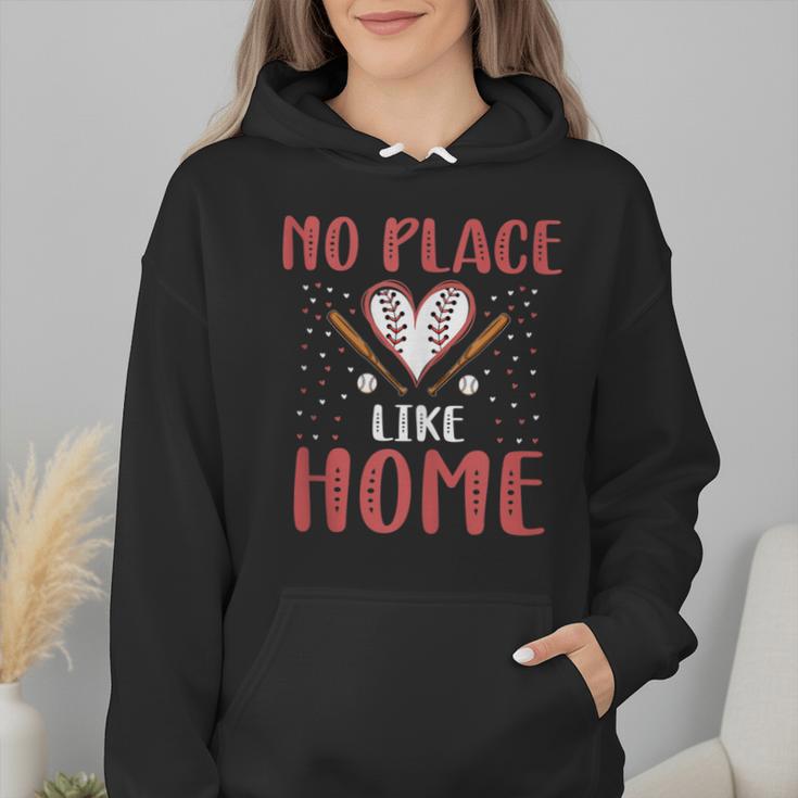 No Place Like Home Baseball Mom Kids Family Fun Wmen Hoodie No Place Like Home Baseball Mom Kids Family Fun Wmen Hoodie
