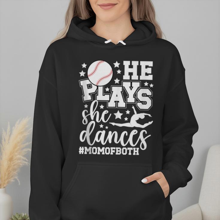 He Plays She Dances Mom Of Both Dancing And Baseball Mom Wmen Hoodie He Plays She Dances Mom Of Both Dancing And Baseball Mom Wmen Hoodie