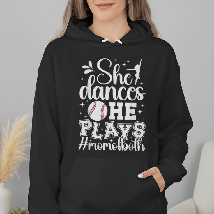 She Dances He Plays Mom Of Both Dance And Baseball Mom Wmen Hoodie