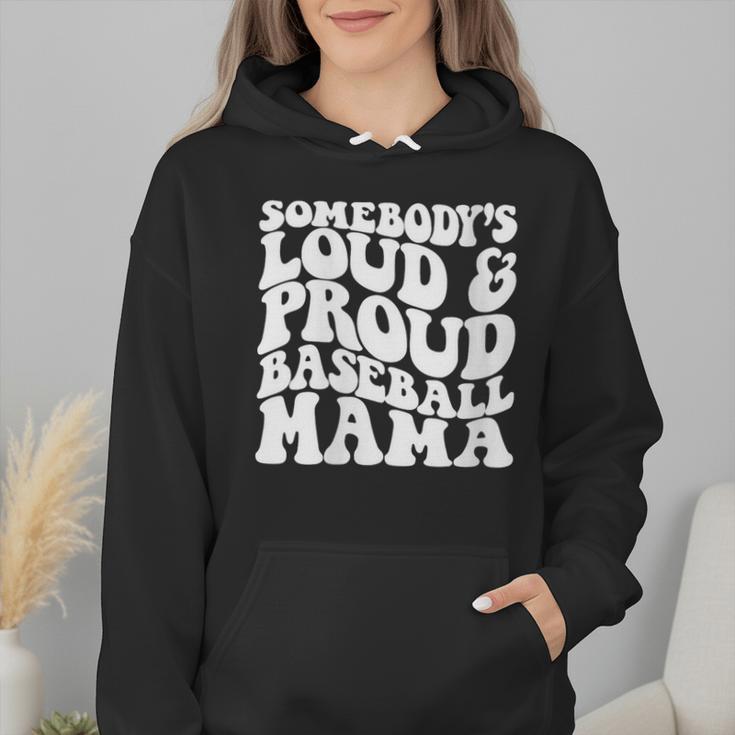 Somebody's Loud & Proud Baseball Mom Softball Baseball Lover Wmen Hoodie Somebody's Loud & Proud Baseball Mom Softball Baseball Lover Wmen Hoodie