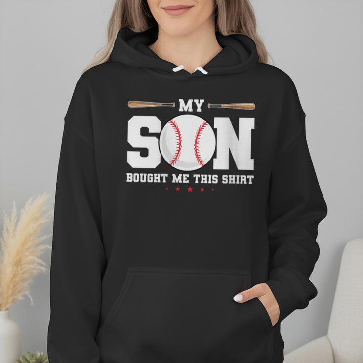 My Son Bought Me This Baseball Mom Wmen Hoodie