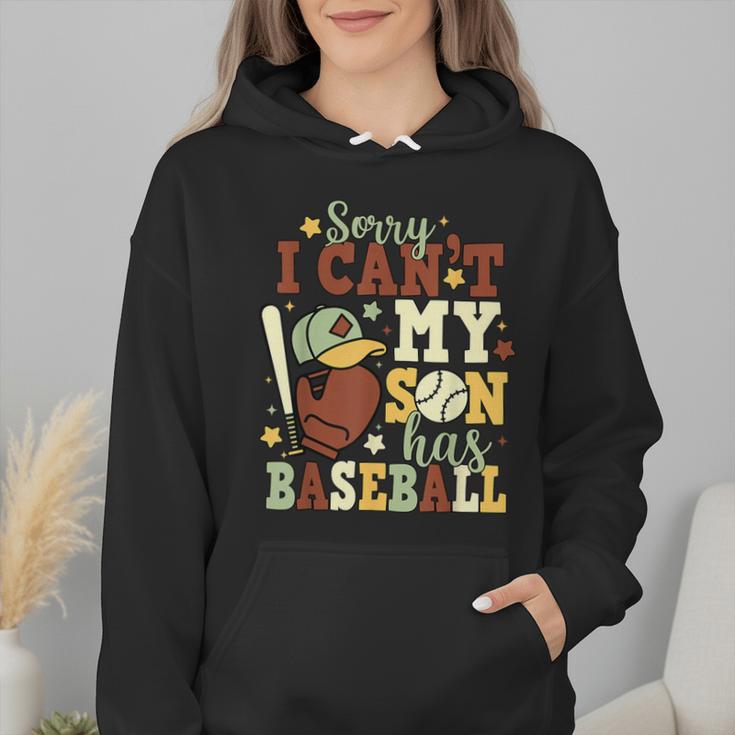 Sorry I Can't My Son Has Baseball Mother’s Day Baseball Mom Wmen Hoodie Sorry I Can't My Son Has Baseball Mother’s Day Baseball Mom Wmen Hoodie
