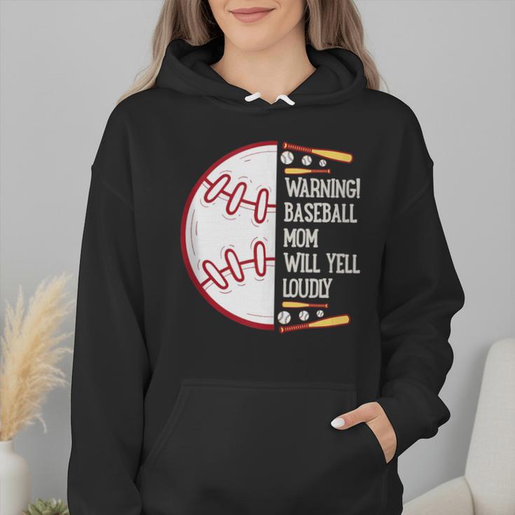 Warning Baseball Mom Will Yell Loudly Wmen Hoodie