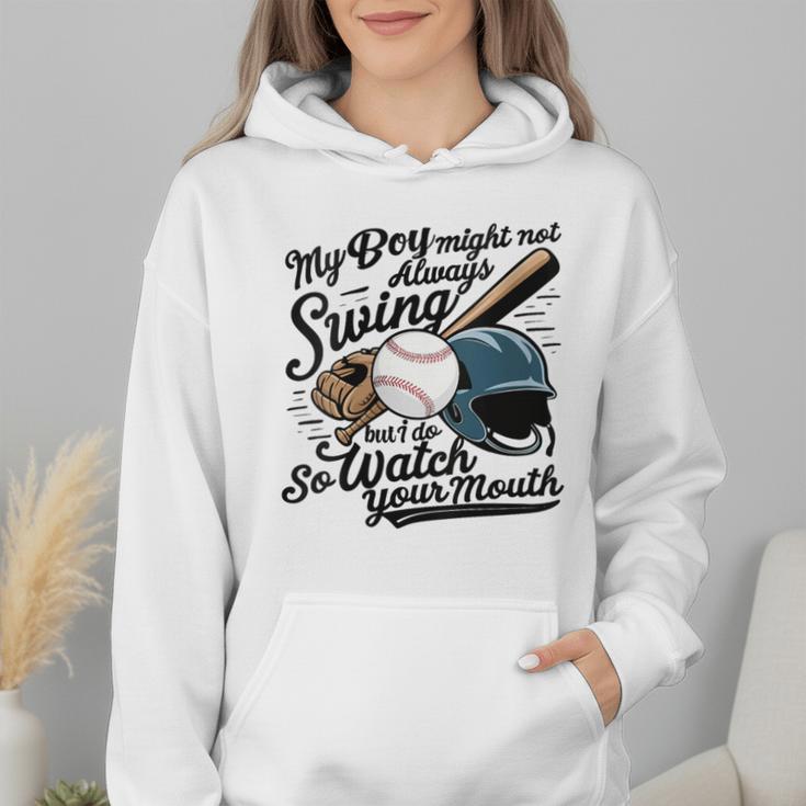 Baseball Mom My Boy Might Not Always Swing But I Do Wmen Hoodie Baseball Mom My Boy Might Not Always Swing But I Do Wmen Hoodie