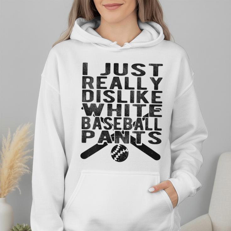 I Dislike Baseball Pants Softball Tball Baseball Mom Wmen Hoodie I Dislike Baseball Pants Softball Tball Baseball Mom Wmen Hoodie