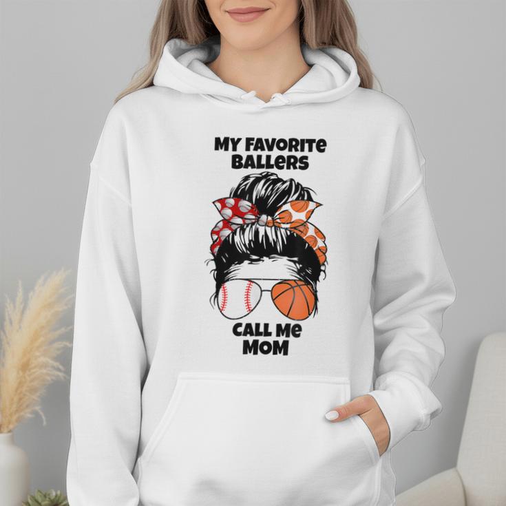 My Favorite Ballers Call Me Mom Basketball Mom Baseball Mom Wmen Hoodie