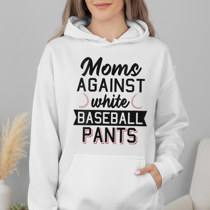 Moms Against White Baseball Pants Quote For a Baseball Mom Wmen Hoodie Moms Against White Baseball Pants Quote For a Baseball Mom Wmen Hoodie