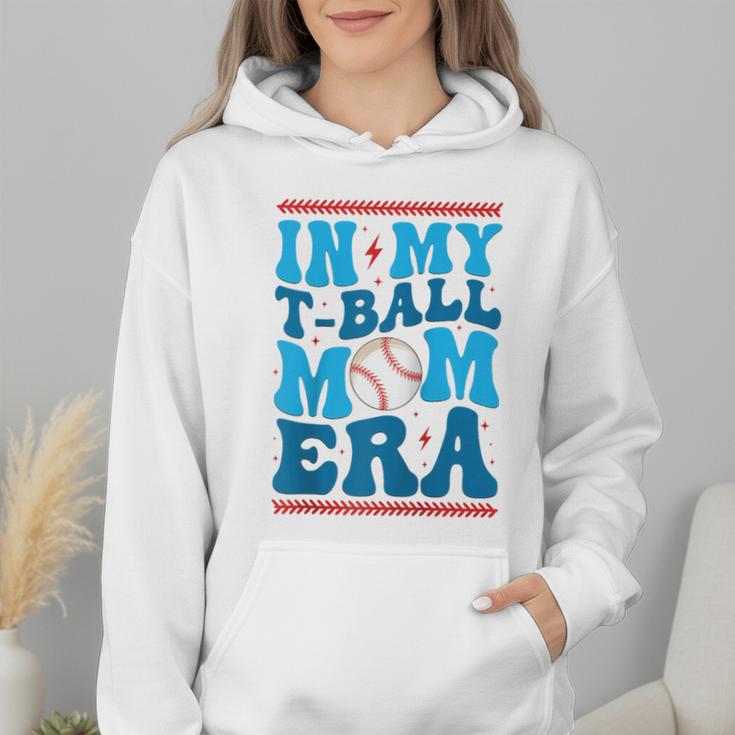 In My T-Ball Mom Era Baseball Mom Groovy Mother's Day Raglan Baseball Tee Wmen Hoodie In My T-Ball Mom Era Baseball Mom Groovy Mother's Day Raglan Baseball Tee Wmen Hoodie
