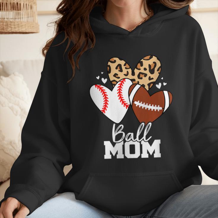 Ball Mom Football Baseball Mom Heart Wmen Hoodie Ball Mom Football Baseball Mom Heart Wmen Hoodie