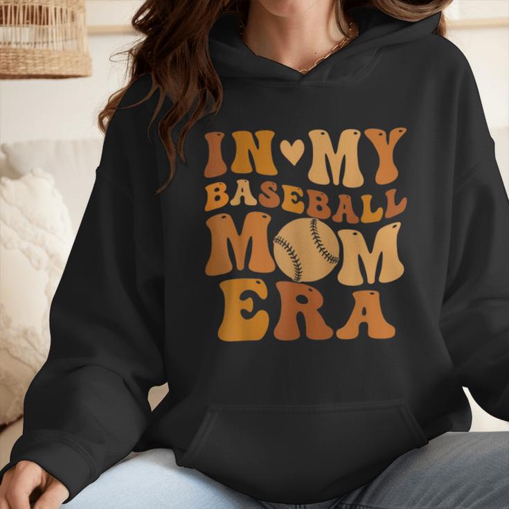 In My Baseball Mom Era For Mama Wmen Hoodie In My Baseball Mom Era For Mama Wmen Hoodie