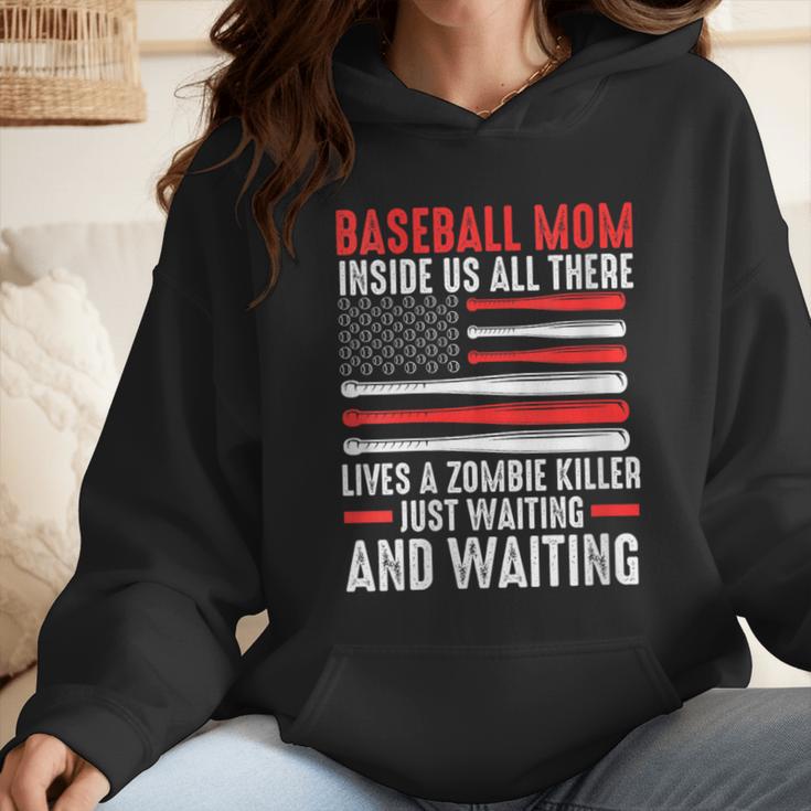 Baseball Mom Inside Us All There Lives a Zombie Sport Wmen Hoodie