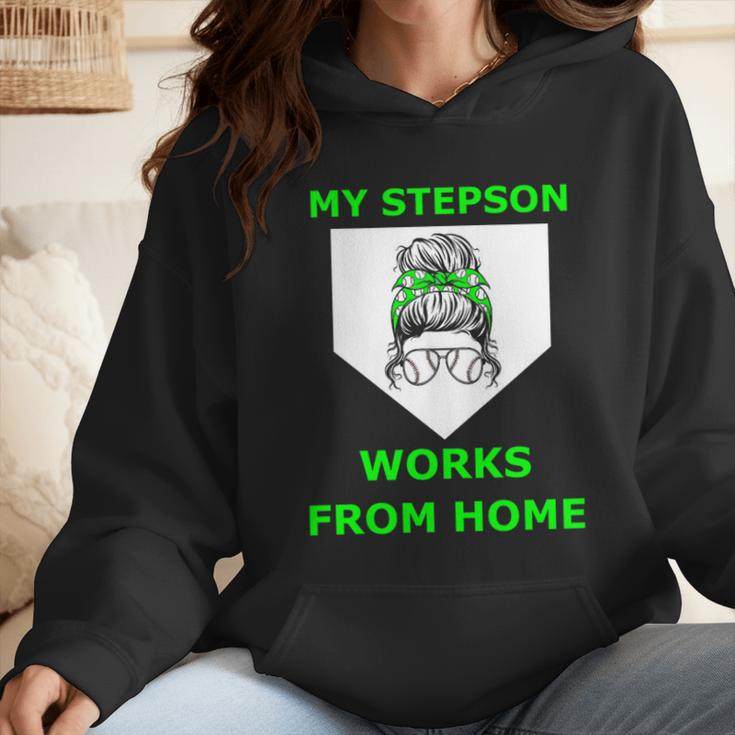 Baseball Mom Quote My Stepson Works From Home Wmen Hoodie Baseball Mom Quote My Stepson Works From Home Wmen Hoodie