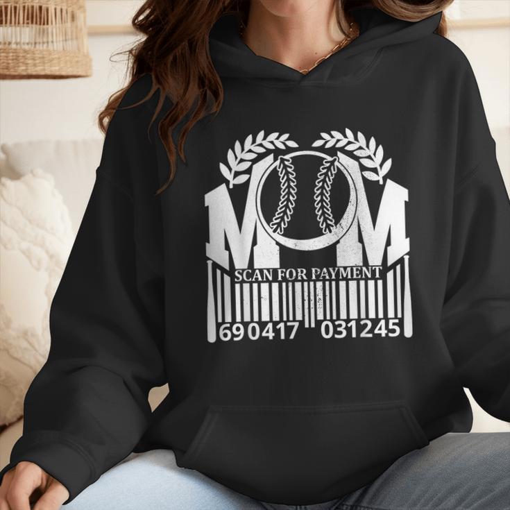Baseball Mom Scan For Payment Sporty Humor Wmen Hoodie Baseball Mom Scan For Payment Sporty Humor Wmen Hoodie