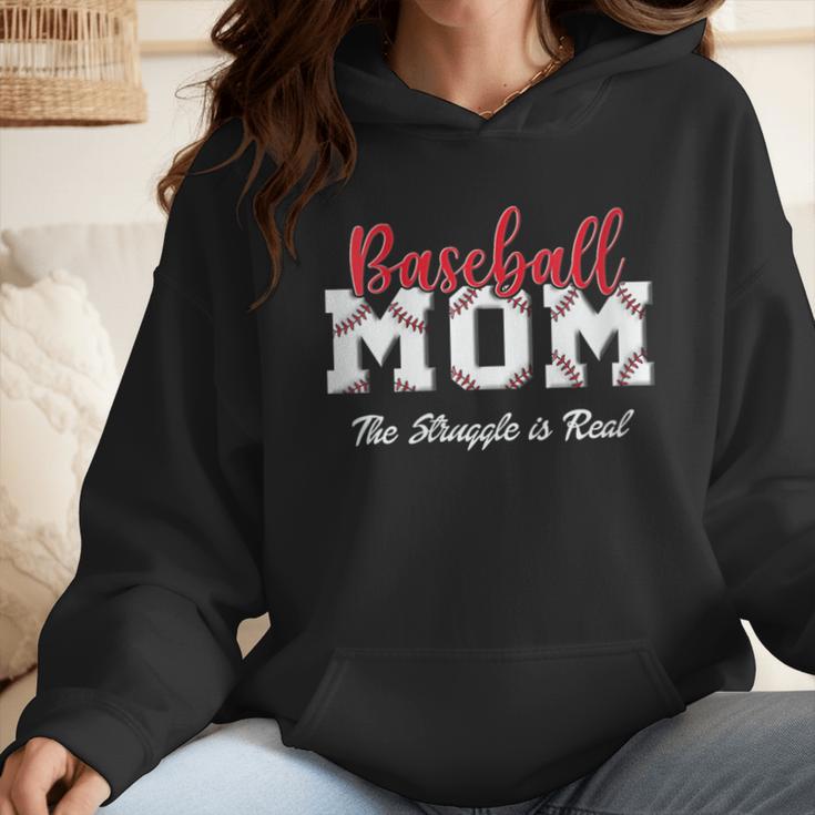 Baseball Mom The Struggle Is Real Wmen Hoodie Baseball Mom The Struggle Is Real Wmen Hoodie