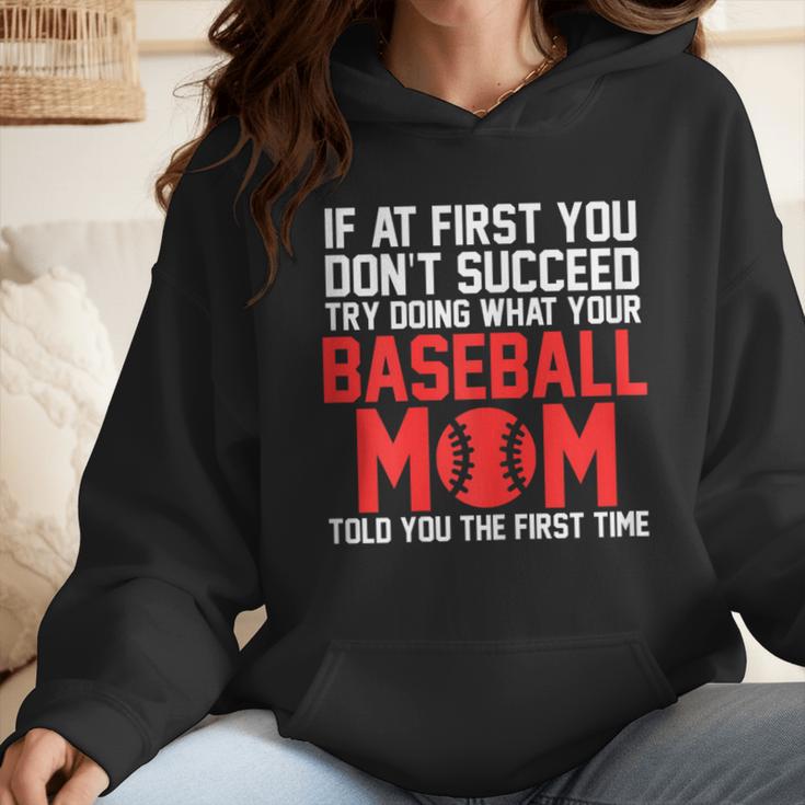 What Your Baseball Mom Told You The First Time Baseball Wmen Hoodie What Your Baseball Mom Told You The First Time Baseball Wmen Hoodie