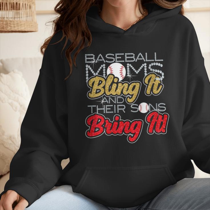 Baseball Moms Bling It & Their Sons Bring It For Women Wmen Hoodie