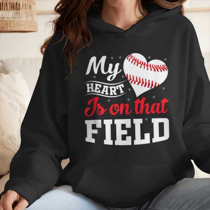 My Heart Is On That Field Baseball Player Baseball Mom Wmen Hoodie