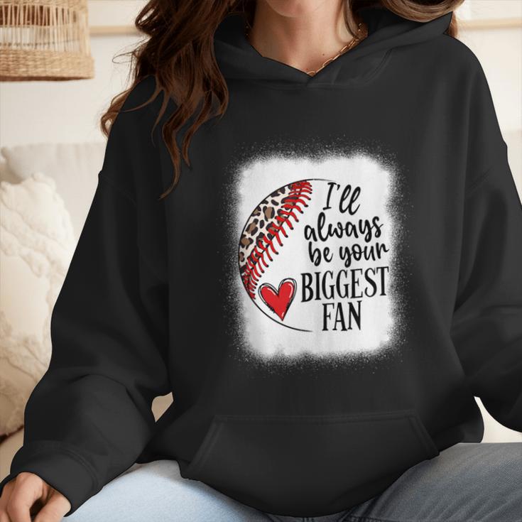 I'Ll Always Be Your Biggest Fan Baseball Mom s Wmen Hoodie I'Ll Always Be Your Biggest Fan Baseball Mom s Wmen Hoodie