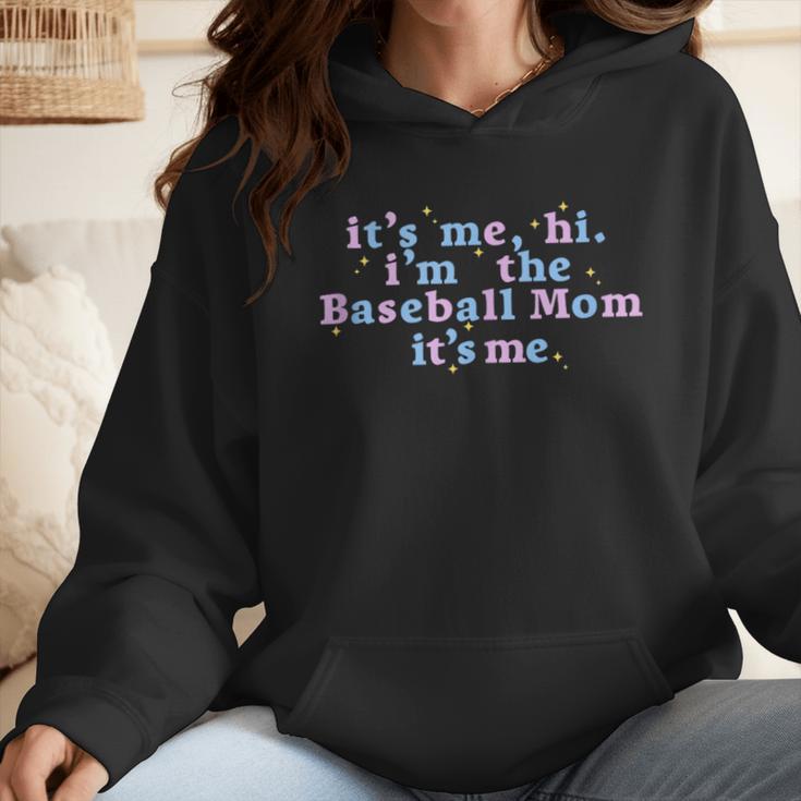 It's Me Hi I'm The Baseball Mom It's Me For Women Wmen Hoodie It's Me Hi I'm The Baseball Mom It's Me For Women Wmen Hoodie