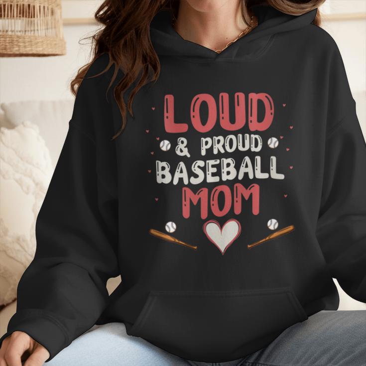 Loud Proud Baseball Mom Wmen Hoodie Loud Proud Baseball Mom Wmen Hoodie