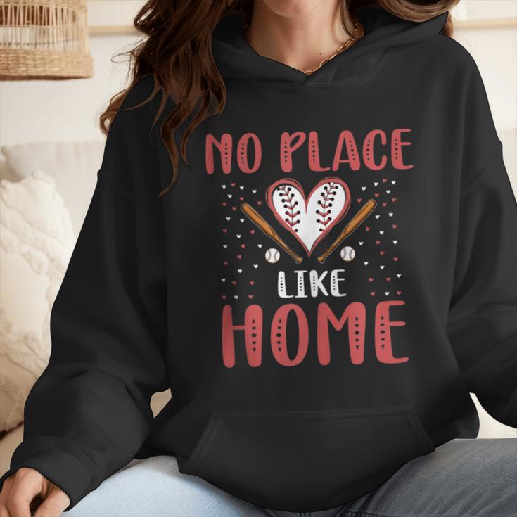 No Place Like Home Baseball Mom Kids Family Fun Wmen Hoodie No Place Like Home Baseball Mom Kids Family Fun Wmen Hoodie