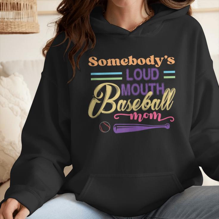 Proud Mama Somebody's Loud Mouth Baseball Mom Ball Wmen Hoodie Proud Mama Somebody's Loud Mouth Baseball Mom Ball Wmen Hoodie